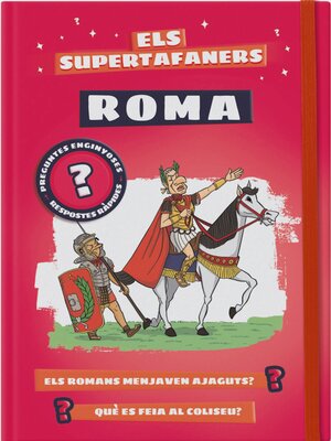 cover image of Els supertafaners. Roma